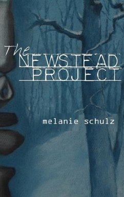 The Newstead Project - Schulz, Melanie