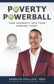 Poverty Powerball: Turn Adversity Into Your Winning Ticket