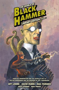 The World of Black Hammer Library Edition Volume 1 - Lemire, Jeff; Ormston, Dean; Rubin, David