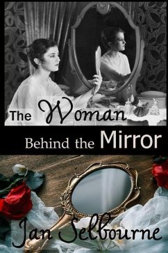 The Woman Behind the Mirror - Selbourne, Jan