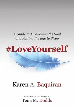 #Loveyourself - Baquiran, Karen A.; Dodds, Tena M.