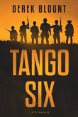 Tango Six: A Screenplay