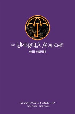 The Umbrella Academy Library Edition Volume 3: Hotel Oblivion - Way, Gerard; Ba, Gabriel; Filardi, Nick