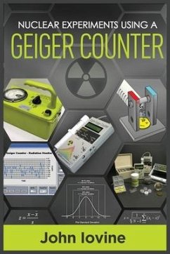 Nuclear Experiments Using A Geiger Counter - Iovine, John