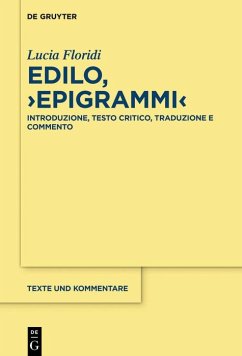 Edilo, >Epigrammi< (eBook, ePUB) - Floridi, Lucia Edilo, >Epigrammi< (eBook, ePUB) - Floridi, Lucia