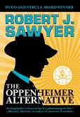 The Oppenheimer Alternative (eBook, ePUB)