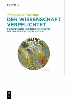 Der Wissenschaft verpflichtet (eBook, ePUB) - Köbberling, Johannes