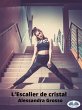 L'Escalier De Cristal (eBook, ePUB) - Bild 1