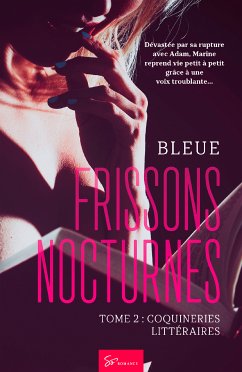 Frissons Nocturnes - Tome 2 (eBook, ePUB) - Bleue