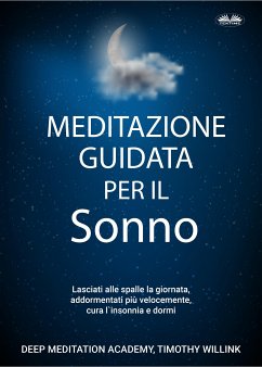 Meditazione Guidata Per Il Sonno (eBook, ePUB) - Publishing, Kok