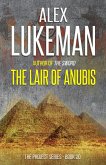 The Lair of Anubis (The Project, #20) (eBook, ePUB) The Lair of Anubis (The Project, #20) (eBook, ePUB)
