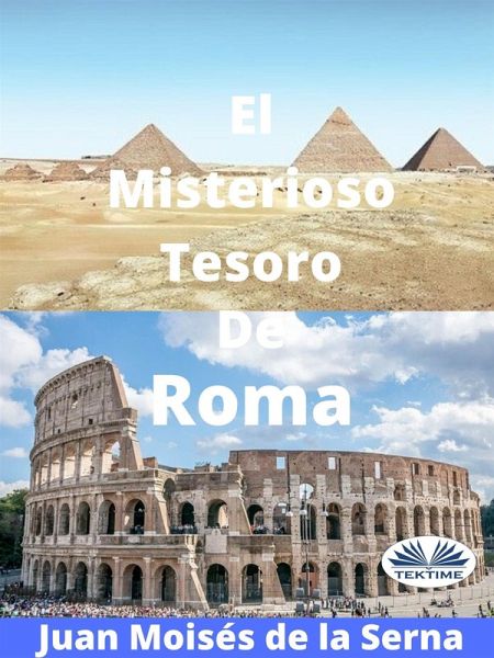 El Misterioso Tesoro De Roma (eBook, ePUB) El Misterioso Tesoro De Roma (eBook, ePUB)