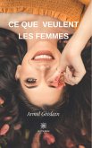 Ce que veulent les femmes (eBook, ePUB)