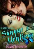 Kindred Lies: Sangue E Mentiras (eBook, ePUB)