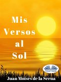 Mis Versos Al Sol (eBook, ePUB)