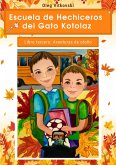 Escuela de Hechiceros del Gato Kotolaz. Libro tercero. Aventuras de otoño (eBook, ePUB)