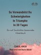 So Verwandelst Du Schwierigkeiten In... - Bild 1