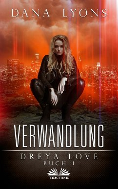 Verwandlung (eBook, ePUB) - Lyons, Dana