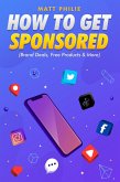 How To Get Sponsored (eBook, ePUB)