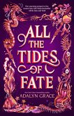 All the Tides of Fate (eBook, ePUB)