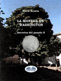 La Moneda De Washington (eBook, ePUB)