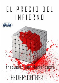 El Precio Del Infierno (eBook, ePUB) - Betti, Federico