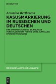 Kasusmarkierung im Russischen und Deutschen (eBook, ePUB)