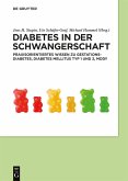 Diabetes in der Schwangerschaft (eBook, ePUB)