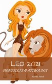Leo 2021 (Horoscopes 2021, #5) (eBook, ePUB) Leo 2021 (Horoscopes 2021, #5) (eBook, ePUB)