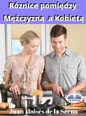 Różnice Pomiędzy Mężczyzną A Kobietą (eBook, ePUB)