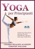 Yoga Per Principianti (eBook, ePUB)