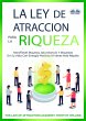La Ley De Atracción De La Riqueza... - Bild 1