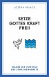 Setze Gottes Kraft frei! (eBook, ePUB) - Bild 1