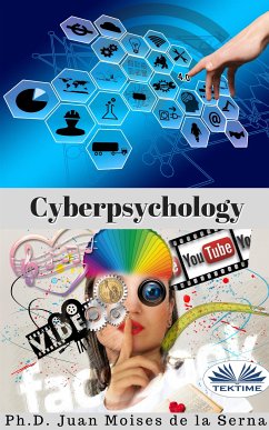 Cyberpsychology (eBook, ePUB) - Serna, Juan Moisés De La