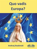 Quo Vadis Europa? (eBook, ePUB)