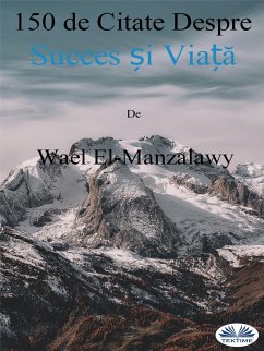 150 De Citate Despre Succes Și Viață (eBook, ePUB) - El-Manzalawy, Wael