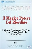 Compendio De 'Il Magico Potere Del Riordino' (eBook, ePUB)