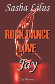 Rock Dance Love_1 - JAY (eBook, ePUB)