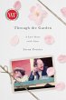 Through the Garden (eBook, ePUB) - Bild 1