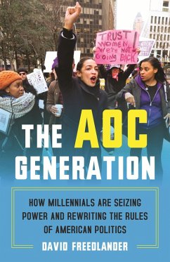The AOC Generation (eBook, ePUB) - Freedlander, David