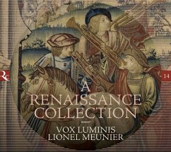 A Renaissance Collection - Meunier,Lionel/Vox Luminis