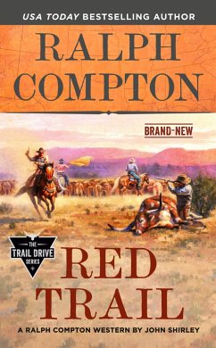 Ralph Compton Red Trail (eBook, ePUB) - Shirley, John; Compton, Ralph