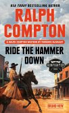 Ralph Compton Ride the Hammer Down (eBook, ePUB)