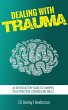 Dealing With Trauma: An Introductory... - Bild 1