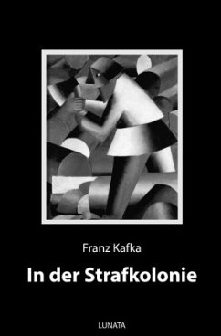 In der Strafkolonie - Kafka, Franz