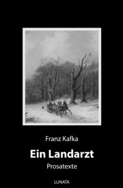 Ein Landarzt - Kafka, Franz