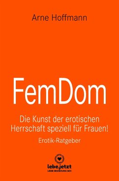 FemDom   Erotischer Ratgeber - Hoffmann, Arne
