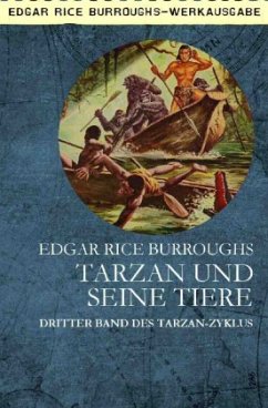 TARZAN UND SEINE TIERE - Burroughs, Edgar Rice