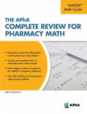 The APhA Complete Review for Pharmacy Math (eBook, ePUB)
