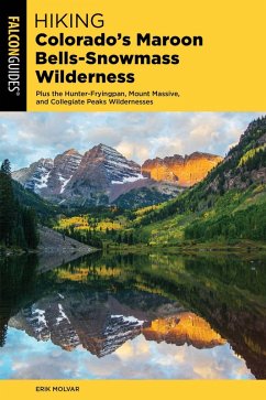 Cover Hiking Colorado's Maroon Bells-Snowmass Wilderness (eBook, ePUB)